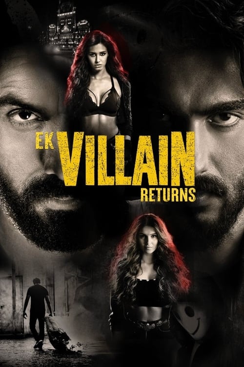 EK VILLAIN RETURNS 