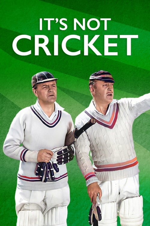 It's Not Cricket