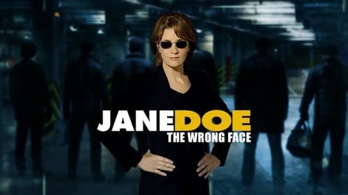 Jane Doe: The Wrong Face