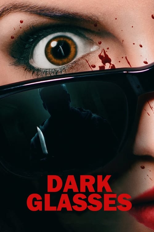 Dark Glasses