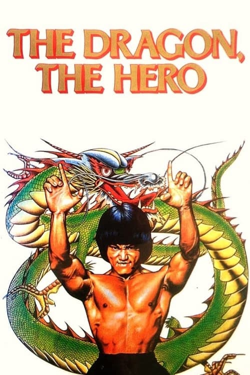 The Dragon, the Hero