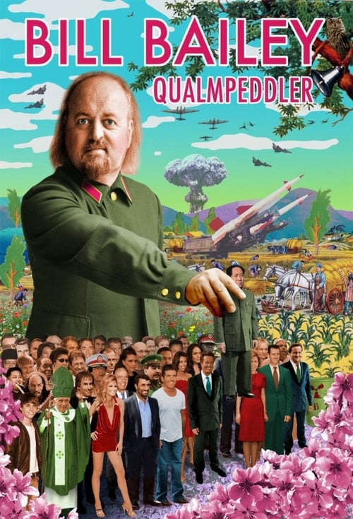 Bill Bailey: Qualmpeddler