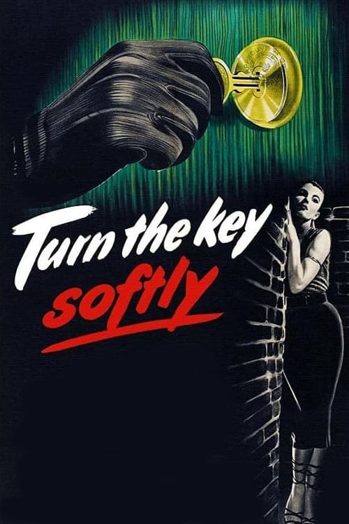 Turn the Key Softly