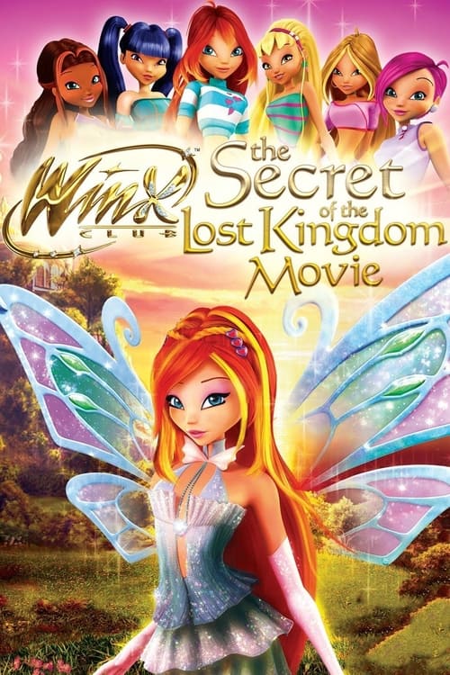 Winx Club: The Secret of the Lost Kingdom