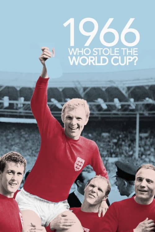 1966: Who Stole The World Cup?