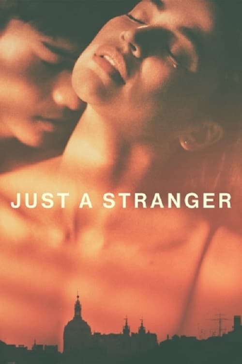 Just a Stranger