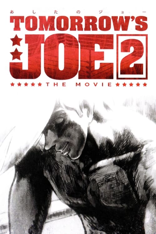 Tomorrow's Joe 2: The Movie