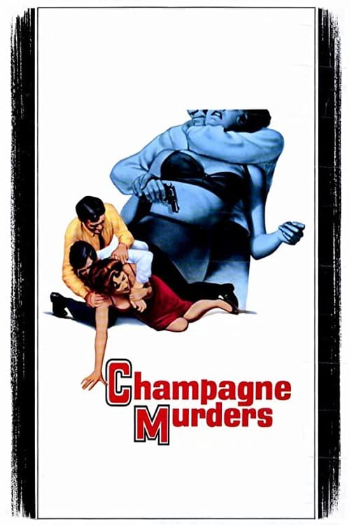 The Champagne Murders