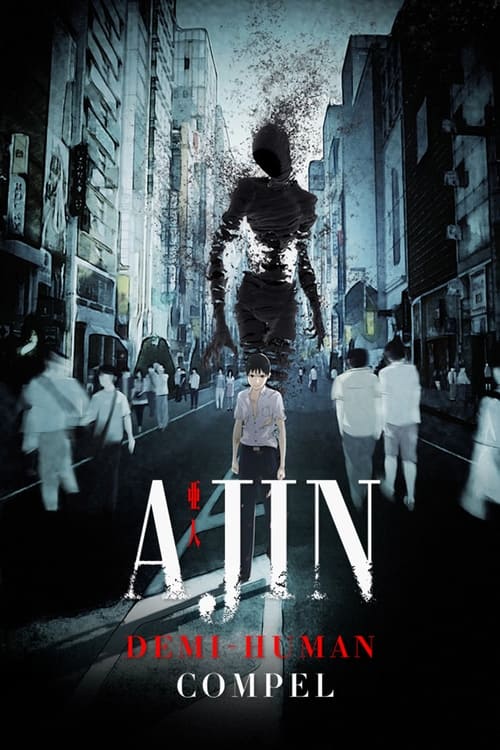 Ajin: Demi-Human â€“ Compel