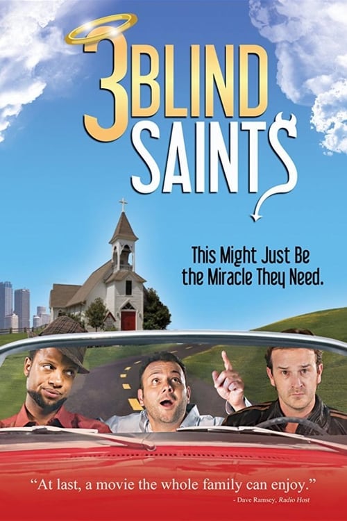 3 Blind Saints