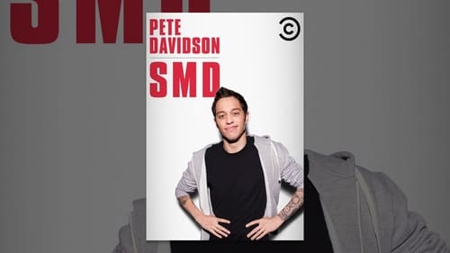 Pete Davidson: SMD