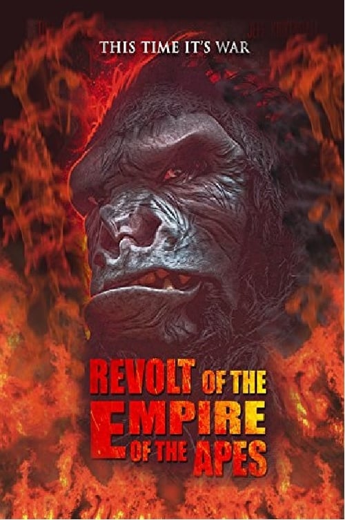 Revolt of the Empire of the Apes