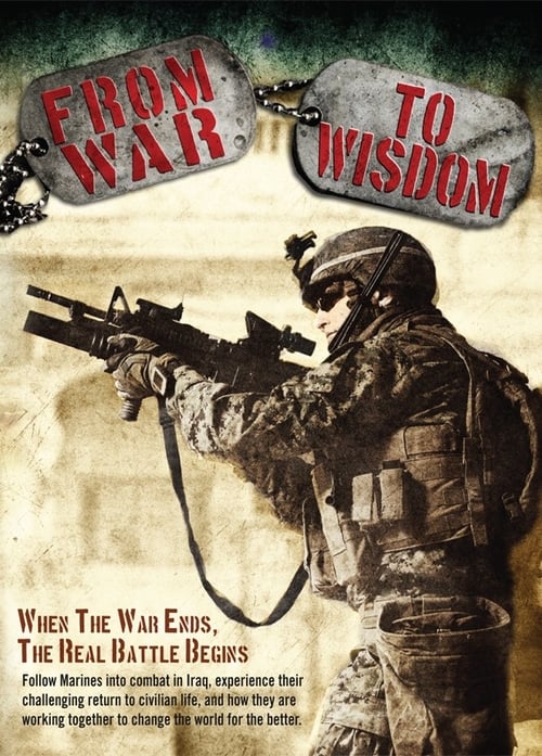 From War to Wisdom