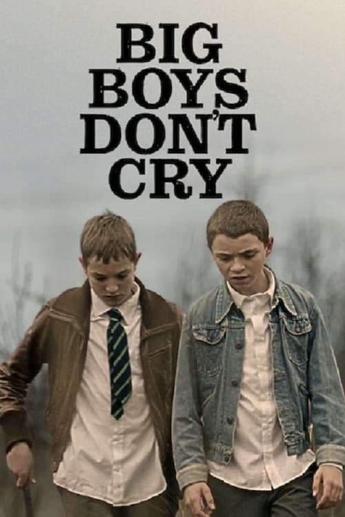 Big Boys Donâ€™t Cry