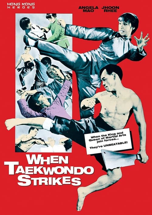 When Taekwondo Strikes