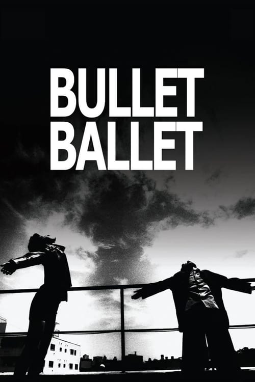 Bullet Ballet