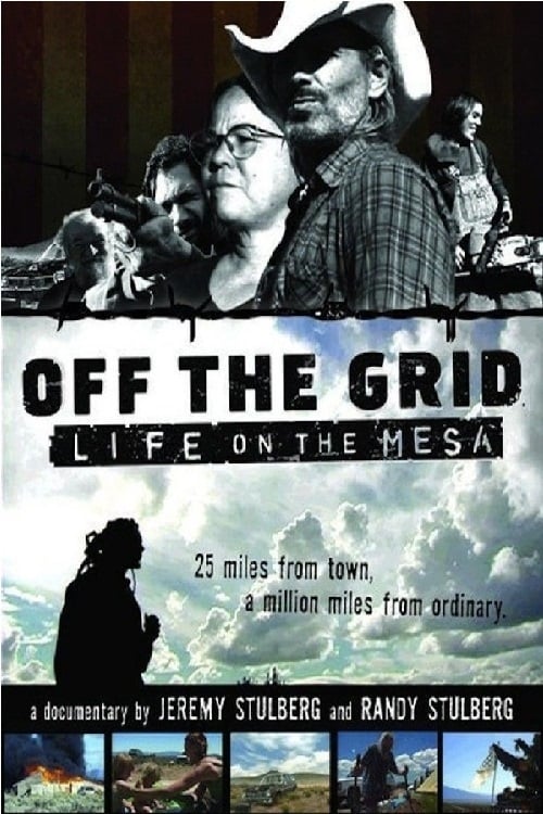 Off the Grid: Life on the Mesa